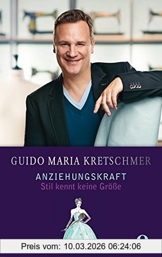 Kretschmer, Guido Maria Anziehungskraft, Stil Kennt Keine Größe