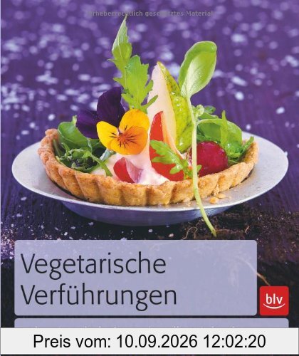 Vegetarische Verführungen: Udo Einenkels fantasievolle Bioküche