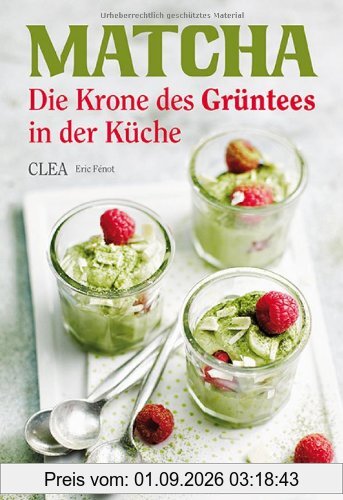 Matcha: Die Krone des Grüntees in der Küche
