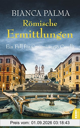 Römische Ermittlungen: Ein Fall für Commissario Caselli