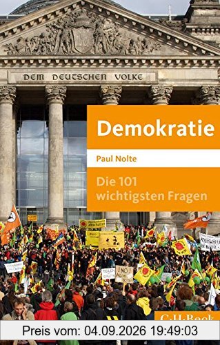 Die 101 wichtigsten Fragen: Demokratie