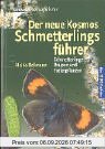 Der neue Kosmos-Schmetterlingsführer. Schmetterlinge, Raupen und Futterpflanzen