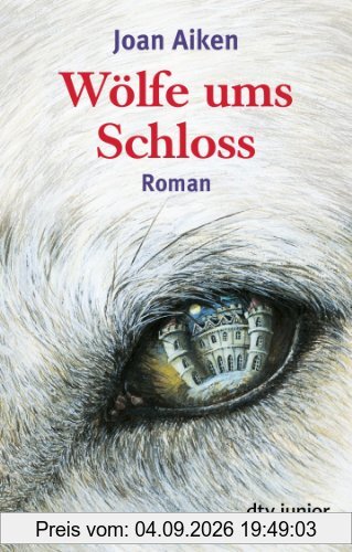 Wölfe ums Schloss: Roman