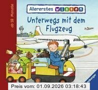 Allererstes Wissen: Unterwegs mit dem Flugzeug