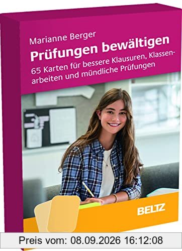 Prüfungen bewältigen: 65 Karten für bessere Klausuren, Klassenarbeiten und mündliche Prüfungen. Mit Booklet