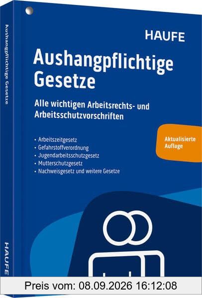 Aushangpflichtige Gesetze: Alle wichtigen Arbeitsschutzvorschriften für 2025 schnell und bequem erfüllen