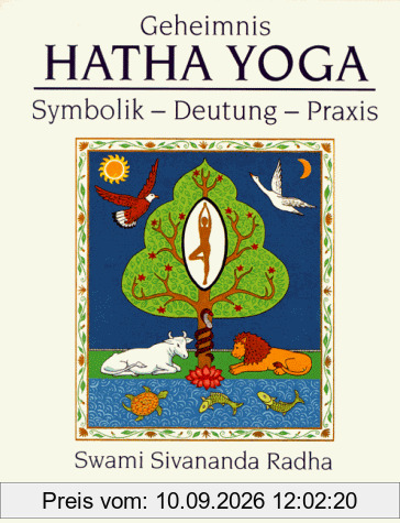 Geheimnis Hatha-Yoga. Symbolik - Deutung - Praxis