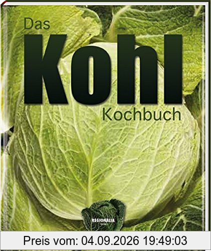 Das Kohl Kochbuch