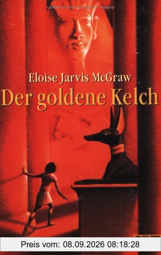 Der goldene Kelch: Abenteuer-Roman (Gulliver)
