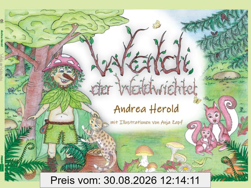 Waldi der Waldwichtel