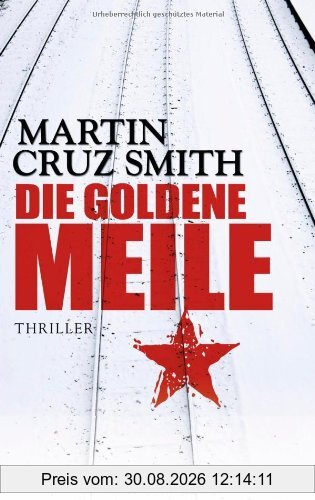 Die goldene Meile: Thriller