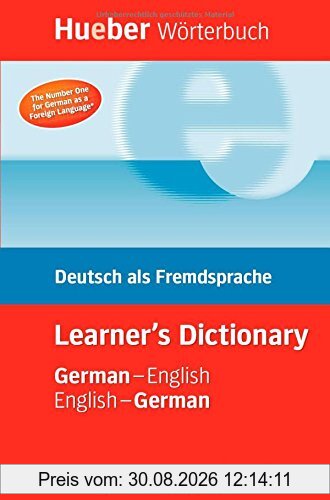 Hueber Wörterbuch Learner's Dictionary: Deutsch als Fremdsprache / German-English / English-German