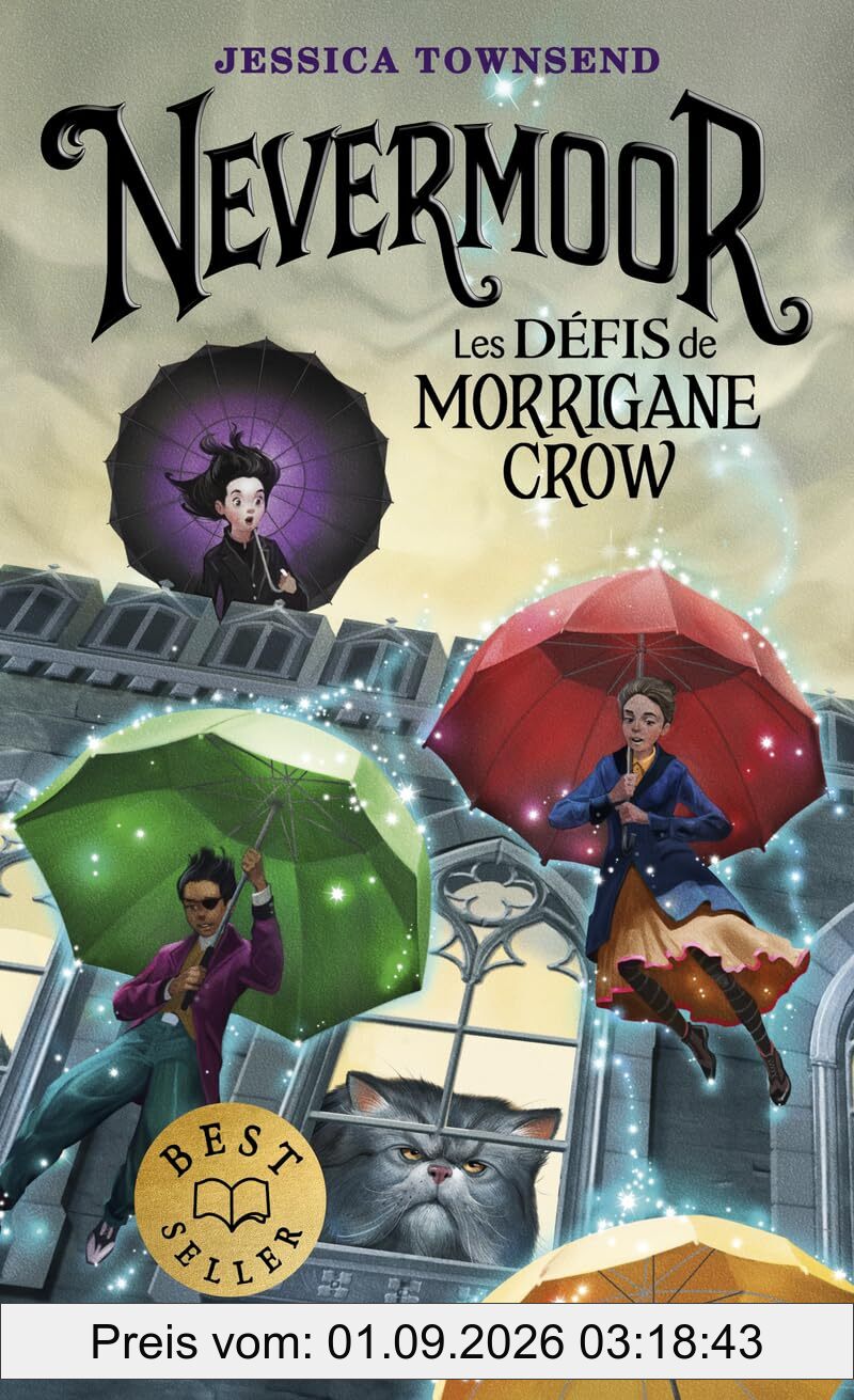 Nevermoor. Vol. 1. Les défis de Morrigane Crow