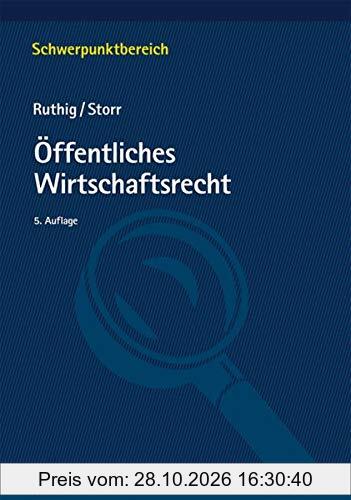 Öffentliches Wirtschaftsrecht (Schwerpunktbereich)