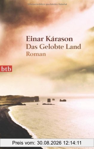 Das Gelobte Land: Roman