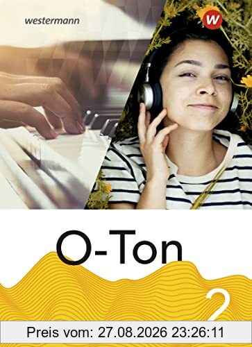 O-Ton - aktuelle Ausgabe 2021: Schülerband 2 (O-Ton: Ausgabe 2021)