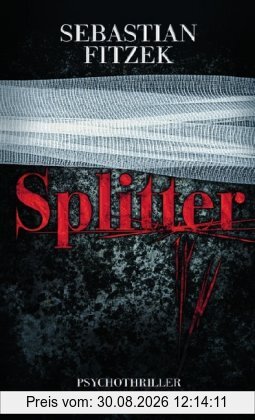 Splitter: Psychothriller