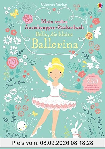 Mein erstes Anziehpuppen-Stickerbuch: Bella, die kleine Ballerina