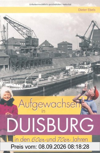 Aufgewachsen in Duisburg in den 60er & 70er Jahren