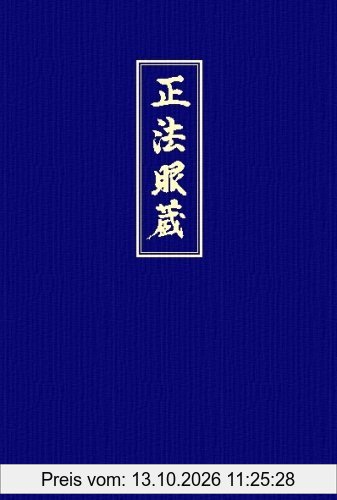 Shobogenzo. Die Schatzkammer des wahren Dharma-Auges. Band 3 (Kap. 42-72)
