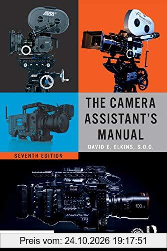The Camera Assistant's Manual