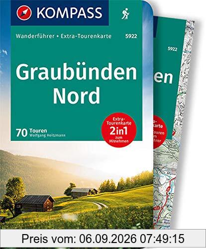 KV WF 5922 Graubünden Nord: Wanderführer mit Extra-Tourenkarte 1:50.000, 60 Touren, GPX-Daten zum Download (KOMPASS-Wanderführer, Band 5922)
