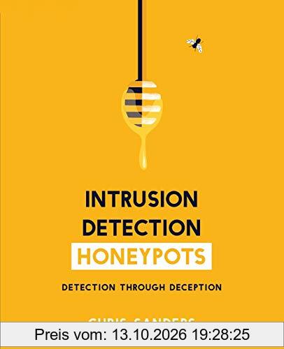 Intrusion Detection Honeypots: Detection through Deception