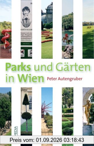 Parks und Gärten in Wien