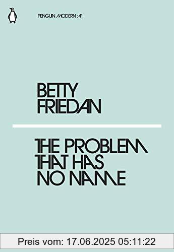 Binding : Taschenbuch, Label : Penguin Classics, Publisher : Penguin Classics, PackageQuantity : 1, medium : Taschenbuch, numberOfPages : 64, publicationDate : 2018-02-22, authors : Betty Friedan, ISBN : 024133926X