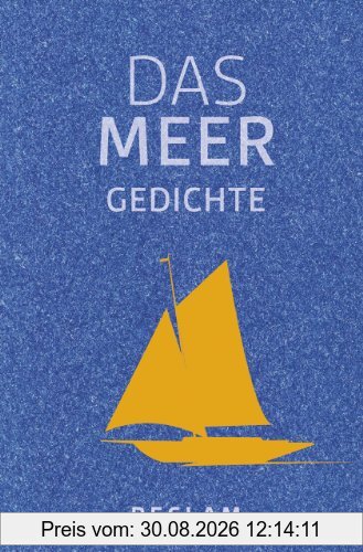 Das Meer: Gedichte