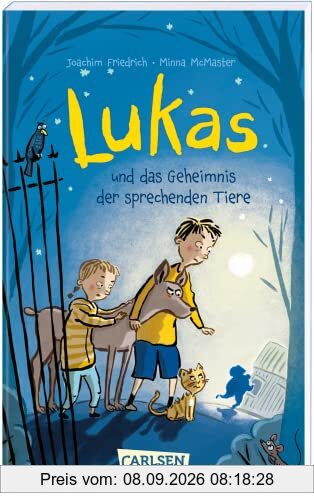 Lukas und das Geheimnis der sprechenden Tiere: Humorvolles Kinderbuch ab 8 Jahren!