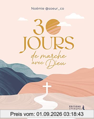 30 jours de marche avec Dieu