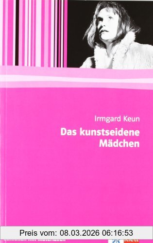 Irmgard Keun Das Kunstseidene Mädchen, Editionen Mit Materialien