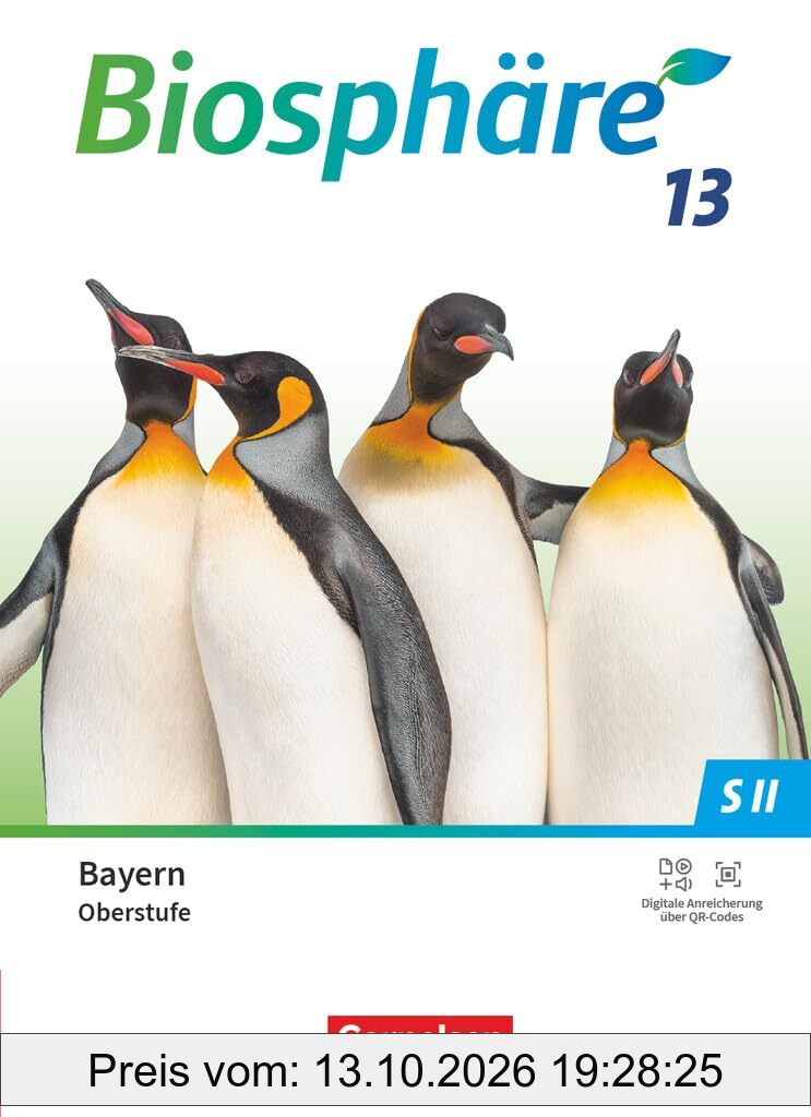 Biosphäre Sekundarstufe II 13. Jahrgangsstufe - 2.0 - Bayern - Schulbuch