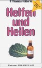 Helfen und Heilen