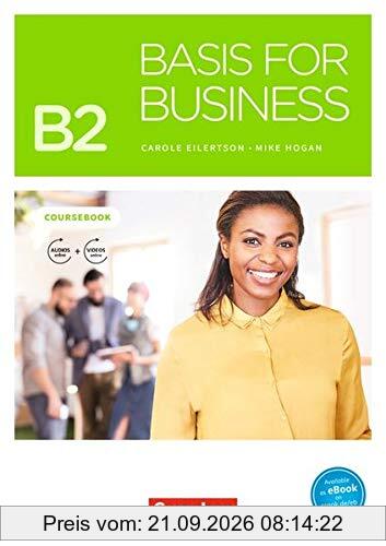 Basis for Business - New Edition: B2 - Kursbuch: Mit PagePlayer-App inkl. Audios, Videos, Texten und Übungen
