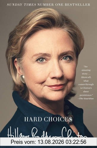 Clinton, Hillary Rodham Hard Choices, A Memoir