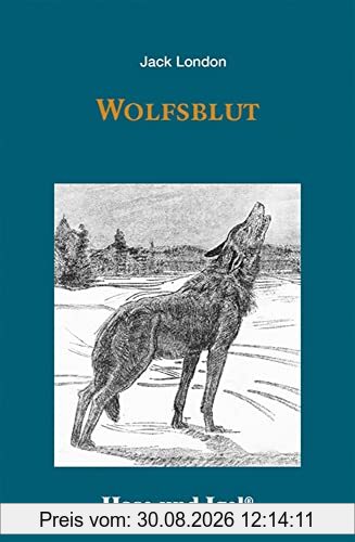 Wolfsblut: Schulausgabe