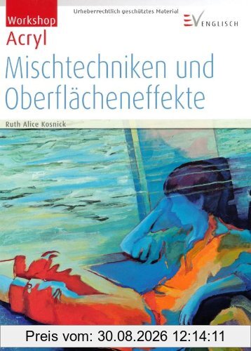 Mischtechniken und Oberflächeneffekte