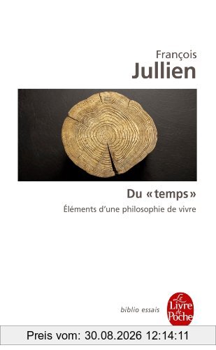 Du temps : éléments d'une philosophie du vivre