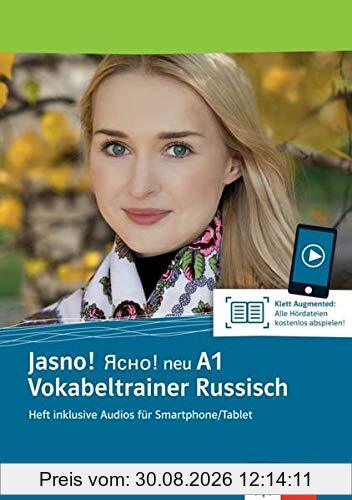 Jasno! neu A1: Russisch für Anfänger. Vokabeltrainer (Heft inklusive Audios für Smartphone/Tablet) (Jasno! neu: Russisch für Anfänger und Fortgeschrittene)