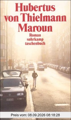 Maroun: Roman (suhrkamp taschenbuch)