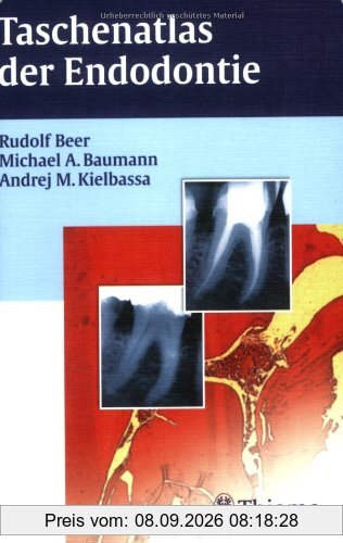 Taschenatlas der Endodontie
