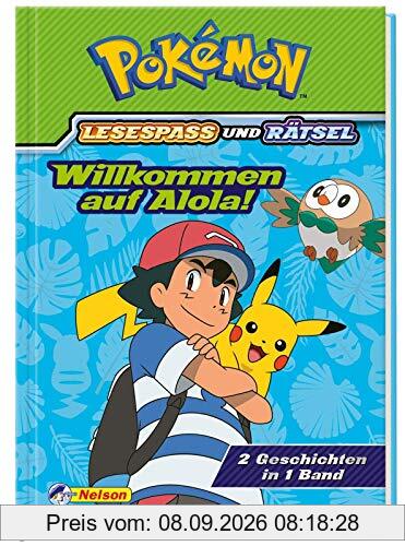 Pokémon: Willkommen auf Alola! - 2 Geschichten in 1 Buch: Lesespaß und Rätsel