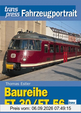 Baureihe ET 30/ET 56. transpress Fahrzeugportrait.