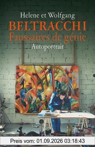 Faussaires de génie : autoportrait