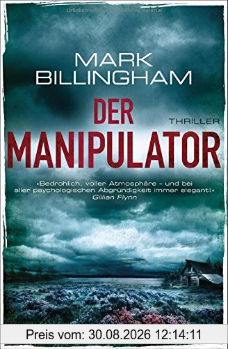 Der Manipulator: Thriller
