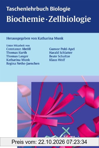 Taschenlehrbuch Biologie: Biochemie - Zellbiologie