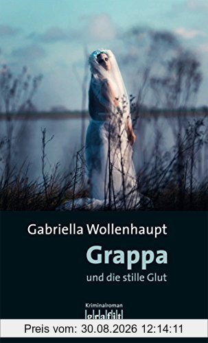 Grappa und die stille Glut