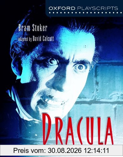 Oxford Playscripts: Dracula